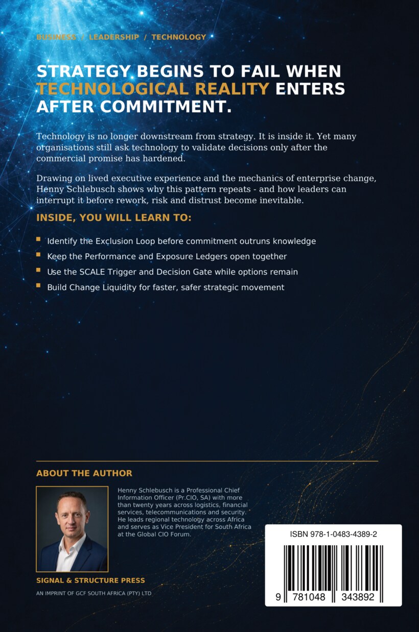 Back cover: strategy begins to fail when technological reality enters after commitment. Includes the book description, author biography and ISBN.